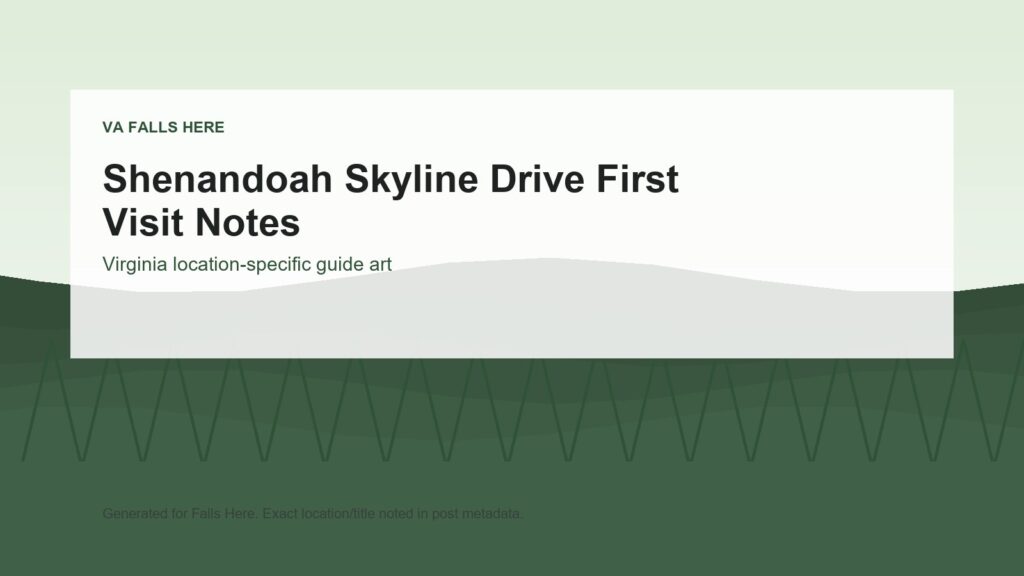 Local context image for Shenandoah Skyline Drive First Timer Guide.